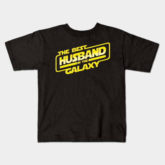 The Best Husband in the Galaxy Father's Day Best Hubby Gift For Husbands Kids T-Shirt by BoggsNicolas